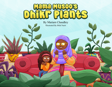 Load image into Gallery viewer, Mama Musoo's Dhikr Plants