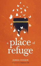 Load image into Gallery viewer, A Place of Refuge