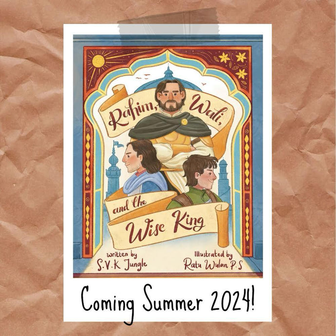 New Book: Rahim, Wali, and the Wise King